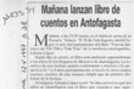 Mañana lanzan libro de cuentos de Antofagasta  [artículo].