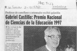 Gabriel Castillo, Premio Nacional de Ciencias de la Educación 1997  [artículo] Cristián Riffo M.
