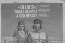 "Ulises", todos íbamos a ser héroes  [artículo] Claudia Cifuentes.