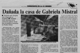 Dañada la casa de Gabriela Mistral  [artículo].