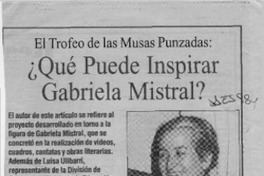 Qué puede inspirar Gabriela Mistral?  [artículo] Luis Vargas Saavedra.