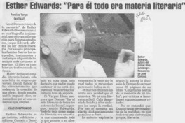 Esther Edwards, para él todo era materia literaria"  [artículo] Francisca Vargas.
