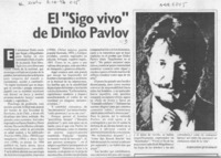 El "Sigo vivo" de Dinko Pavlov  [artículo] Fernando Quilodrán.