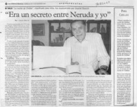 "Era un secreto entre Neruda y yo"