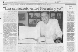 "Era un secreto entre Neruda y yo"