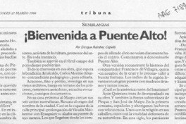 Bienvenida a Puente Alto!  [artículo] Enrique Ramírez Capello.