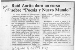 Raúl Zurita dará un curso sobre "Poesía y nuevo mundo"  [artículo].