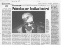 Polémica por festival teatral  [artículo].