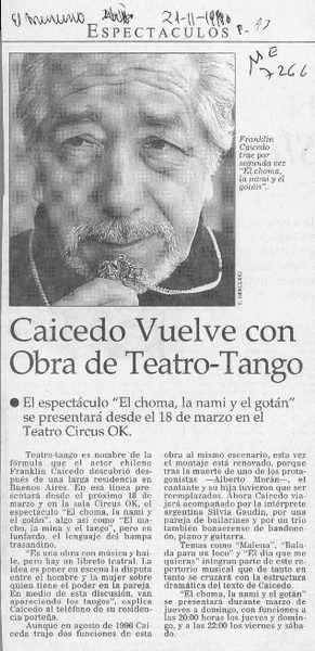 Caicedo vuelve con obra de teatro-tango  [artículo].