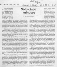 Sólo cinco minutos  [artículo] Luis Sánchez Latorre.