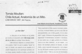 Chile actual, anatomía de un mito  [artículo] José Alberto de la Fuente.