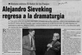 Alejandro Sieveking regresa a la dramaturgia  [artículo] Rodrigo Munozaga V.