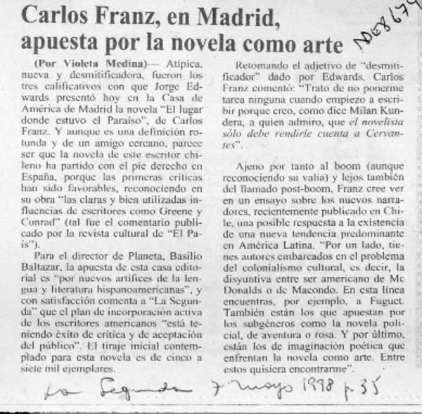 Carlos Franz, en Madrid, apuesta por la novela como arte  [artículo] Violeta Medina.