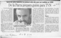 De la Parra prepara guión para TVN  [artículo] Valentina Rodríguez.