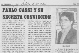 Pablo Cassi y su "Secreta convicción"