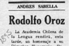 Rodolfo Oroz  [artículo] Andrés Sabella.
