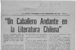 "Un caballero andante en la literatura chilena"  [artículo] Laura Rosa Urbina.