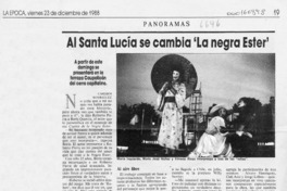 Al Santa Lucía se cambia 'La negra Ester'  [artículo] Carmen Rodríguez.