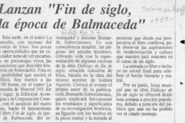 Lanzan "Fin de Siglo, la época de Balmaceda"  [artículo].