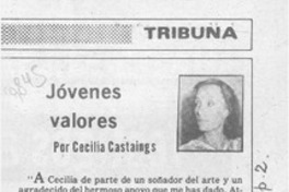 Jóvenes valores  [artículo] Cecilia Castaings.