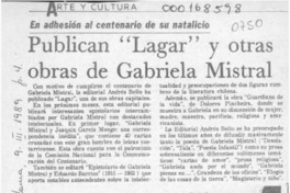 Publican "Lagar" y otras obras de Gabriela Mistral  [artículo].