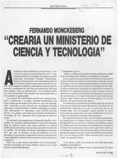 "Crearía un ministerio de ciencia y tecnología"  [artículo].