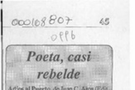 Poeta, casi rebelde  [artículo] G. Angelcos.