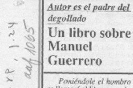 Un Libro sobre Manuel Guerrero
