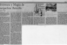 Aventura y magia de Jacqueline Balcells  [artículo] Ignacio Valente.