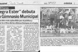 "La Negra Ester" debuta hoy en gimnasio municipal  [artículo].