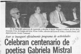 Celebran centenario de poetisa Gabriela Mistral  [artículo].