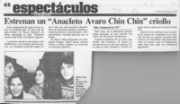Estrenan un "Anacleto Avaro Chin Chin" criollo