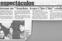 Estrenan un "Anacleto Avaro Chin Chin" criollo