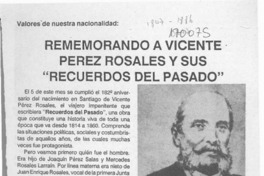 Rememorando a Vicente Pérez Rosales y sus "Recuerdos del pasado"  [artículo].