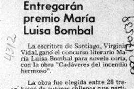 Entregarán premio María Luisa Bombal  [artículo].