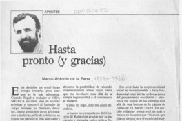Hasta pronto (y gracias)  [artículo] Marco Antonio de la Parra.