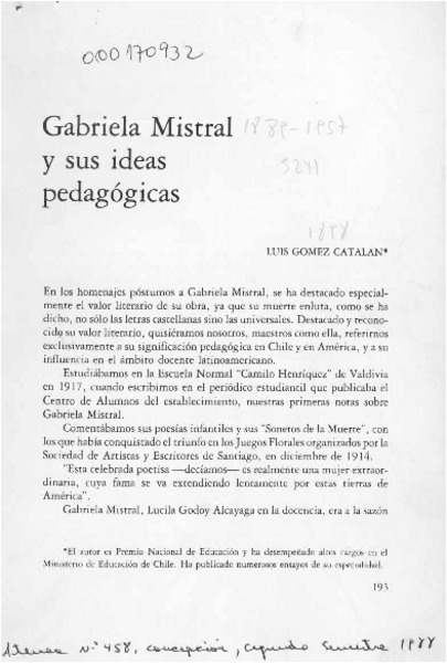 Gabriela Mistral y sus ideas pedagógicas  [artículo] Luis Gómez Catalán.