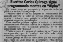 Escritor Carlos Quiroga sigue programando mentes en "Alpha"