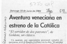 Aventura veneciana en estreno de la Católica  [artículo].