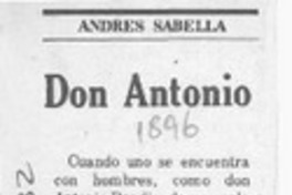 Don Antonio  [artículo] Andrés Sabella.