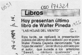 Hoy presentan último libro de Walter Pineda  [artículo].