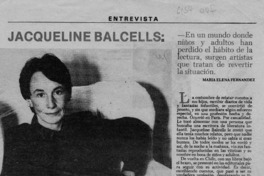 Jacqueline Balcells, entre lo real y lo fantástico  [artículo] María Elena Fernández.