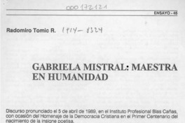 Gabriela Mistral, maestra en humanidad  [artículo] Radomiro Tomic R.