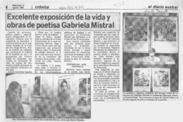 Excelente exposición de la vida y obras de poetisa Gabriela Mistral  [artículo].