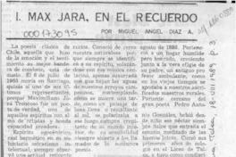 Max Jara, en el recuerdo --  [artículo] Miguel Angel Díaz A.