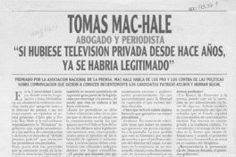 "Si hubiese televisión privada desde hace años, ya se habría legitimado"  [artículo] Andrea Lagos.