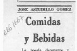 Comidas y bebidas  [artículo] José Astudillo Gómez.