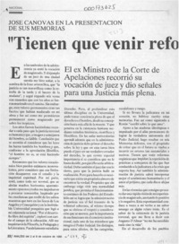 "Tienen que venir reformas a la judicatura"  [artículo] José Canovas Robles.
