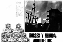 Borges y Neruda, arquitectos  [artículo] Enrique Browne.