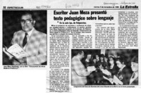 Escritor Juan Meza presentó texto pedagógico sobre lenguaje  [artículo].